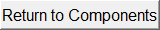 Return to Components
