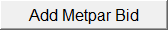 Add Metpar Bid